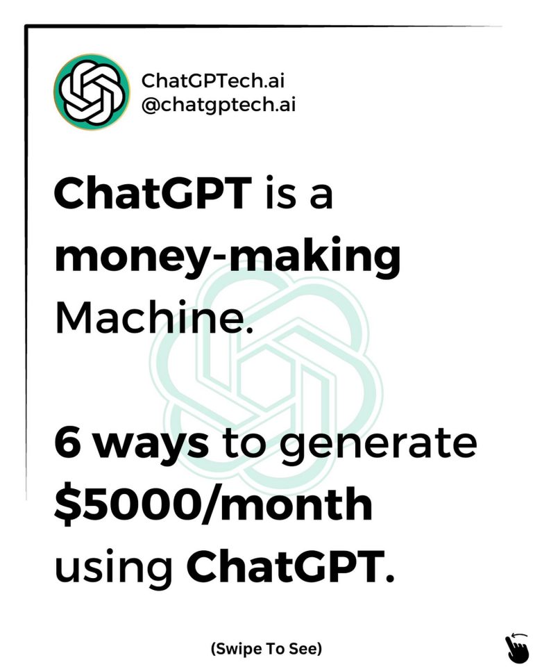 Unlock the Money-Making Power of ChatGPT: 6 Proven Strategies to Generate $5,000/Month – Discover the Secrets Now!