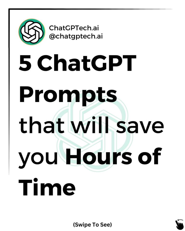 Here Are 5 Chatgpt Prompts That Will Save You Hours Of Time