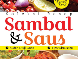 Temukan ratusan resep sambal, saus, dan acar menggugah selera dari Budi Sutomo. Dilengkapi tips antigagal dan peluang wirausaha. Download sekarang!