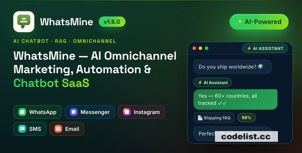 WhatsMine v1.9.0 – AI Omnichannel Marketing, Automation & Chatbot SaaS (WhatsApp, Messenger, SMS & Email) – nulled
