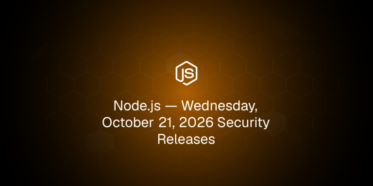 Node.js Rilis Security Patch 21 Oktober 2026, Ini Versi Fix-nya
