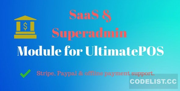 SaaS & Superadmin Module for UltimatePOS v6.6 – nulled