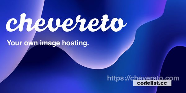 Chevereto Pro v4.5.7 – Image Hosting Software